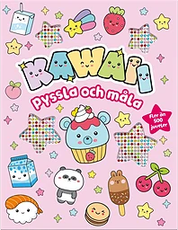 Kawaii : Pyssla och måla