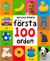 Min lilla pekbok : första 100 orden