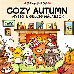 Cozy Autumn : Mysig och gullig Cozy Coloring målarbok från Coloring Book Cafe